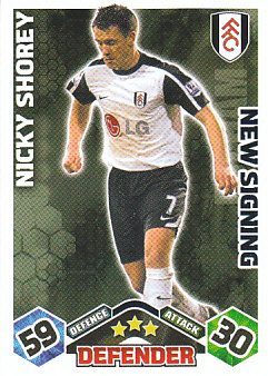 Nicky Shorey Fulham 2009/10 Topps Match Attax New Signing #EX71